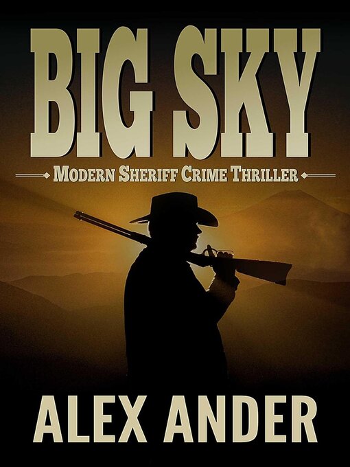 Title details for Big Sky by Alex Ander - Available